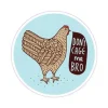 Badgebomb Big Sticker - Chicken, Don't Cage Me Bro - Little Painter Art | Exploring the Endless Possibilities of Art| Shop All