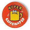 Badgebomb Big Sticker - Hyper Caffeinated - Little Painter Art | Exploring the Endless Possibilities of Art| Shop All