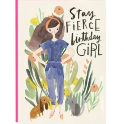 Birthday Greeting Card, Stay Fierce Birthday Girl - Little Painter Art | Exploring the Endless Possibilities of Art| Shop All