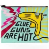 Blue Q Recycled Zipper Pouch - Glue Guns Are Hot - Little Painter Art | Exploring the Endless Possibilities of Art| Shop All
