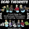 Dead Theorists: A Card Game for Disillusioned Philosophers and Aspiring Academics - Little Painter Art | Exploring the Endless Possibilities of Art| Shop All