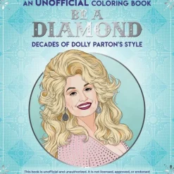 Dover Colouring Book - Be a Diamond: Decades of Dolly Parton's Style - Little Painter Art | Exploring the Endless Possibilities of Art| Hot
