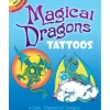 Dover Temporary Tattoos - Magical Dragons - Little Painter Art | Exploring the Endless Possibilities of Art| Hot