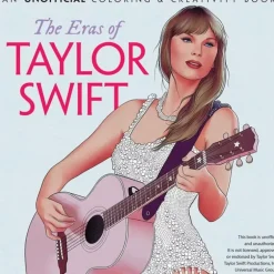 Dover The Eras of Taylor Swift: An Unofficial Coloring & Creativity Book - Little Painter Art | Exploring the Endless Possibilities of Art| Hot