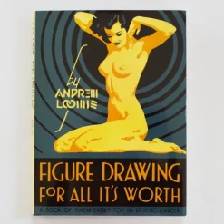 Shop All^Figure Drawing for all it's worth by Andrew Loome - Little Painter Art | Exploring the Endless Possibilities of Art