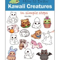 Hot^How to Draw Kawaii Creatures in Simple Steps by Aria Wei - Little Painter Art | Exploring the Endless Possibilities of Art