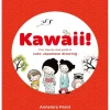 Shop All^Kawaii! Your Step-by-Step Guide to Cute Japanese Drawing by Annelore Parot - Little Painter Art | Exploring the Endless Possibilities of Art