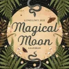 Shop All^Llewellyn 2025 Wall Calendar - Magical Moon - Little Painter Art | Exploring the Endless Possibilities of Art