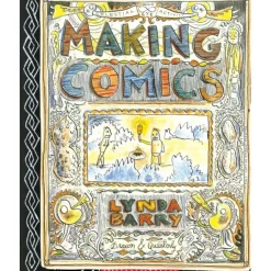 Shop All^Making Comics by Lynda Barry - Little Painter Art | Exploring the Endless Possibilities of Art