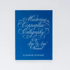 Shop All^Mastering Copperplate Calligraphy' by Eleonor Winters - Little Painter Art | Exploring the Endless Possibilities of Art