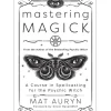 Hot^Mastering Magick by Mat Auryn - Little Painter Art | Exploring the Endless Possibilities of Art